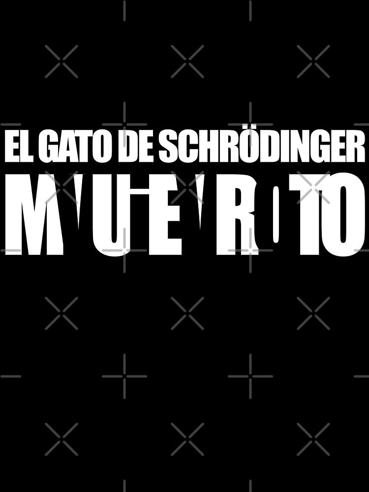 SPANISH - El gato de Schrodinger está muerto/vivo by T-paw