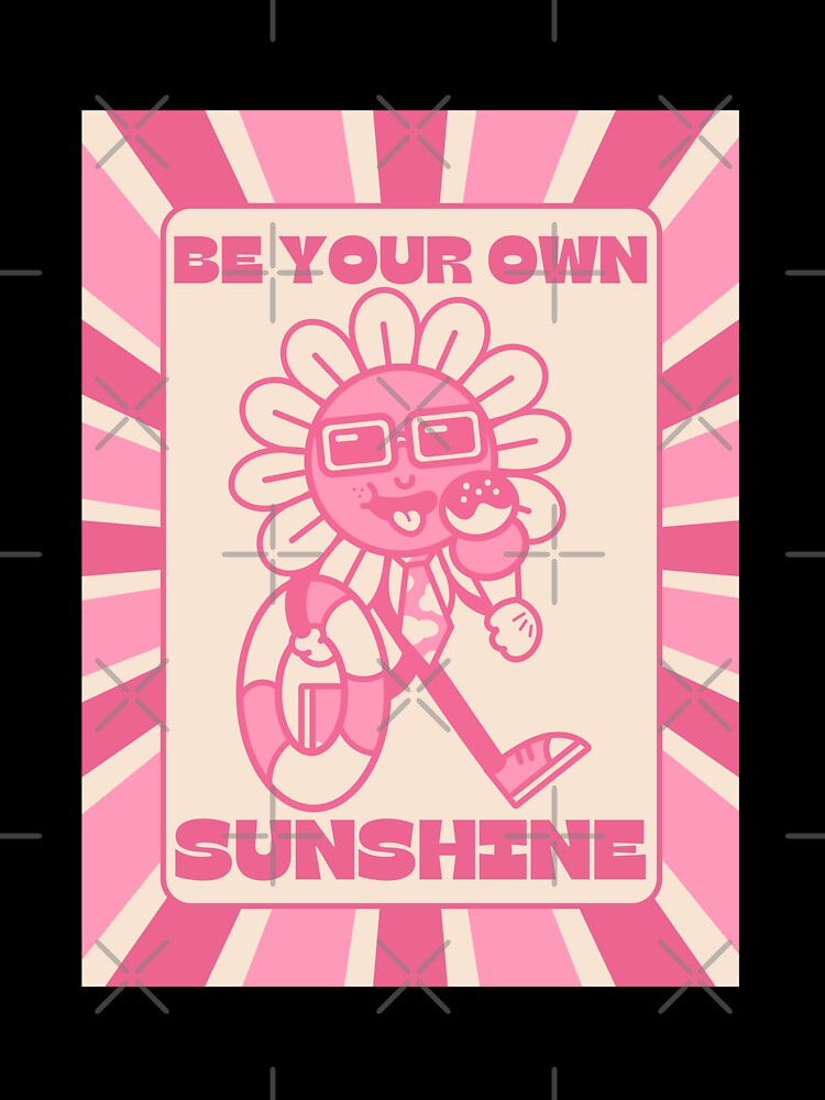 Be Your Own Sunshine Pink and Tan by jessicaleah15