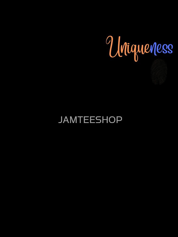 Embrace Your Uniqueness Design by JAMTEESHOP