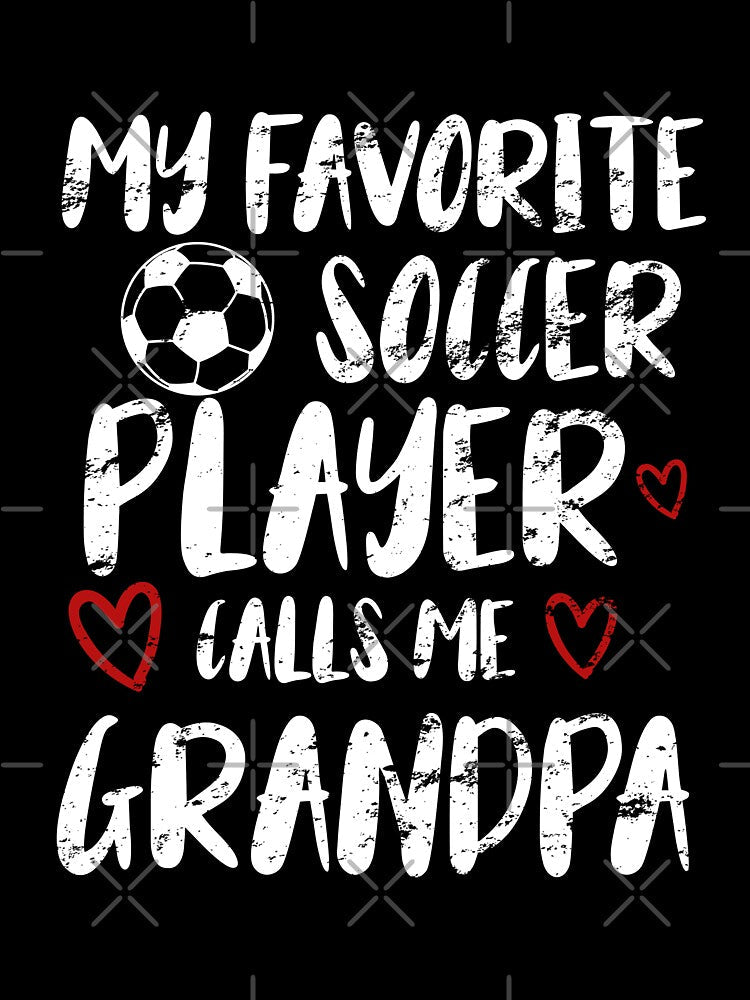 Copy of my favorite soccer player call me grandpa, funny gift idea for grandpa football lovers by KHELISTORE