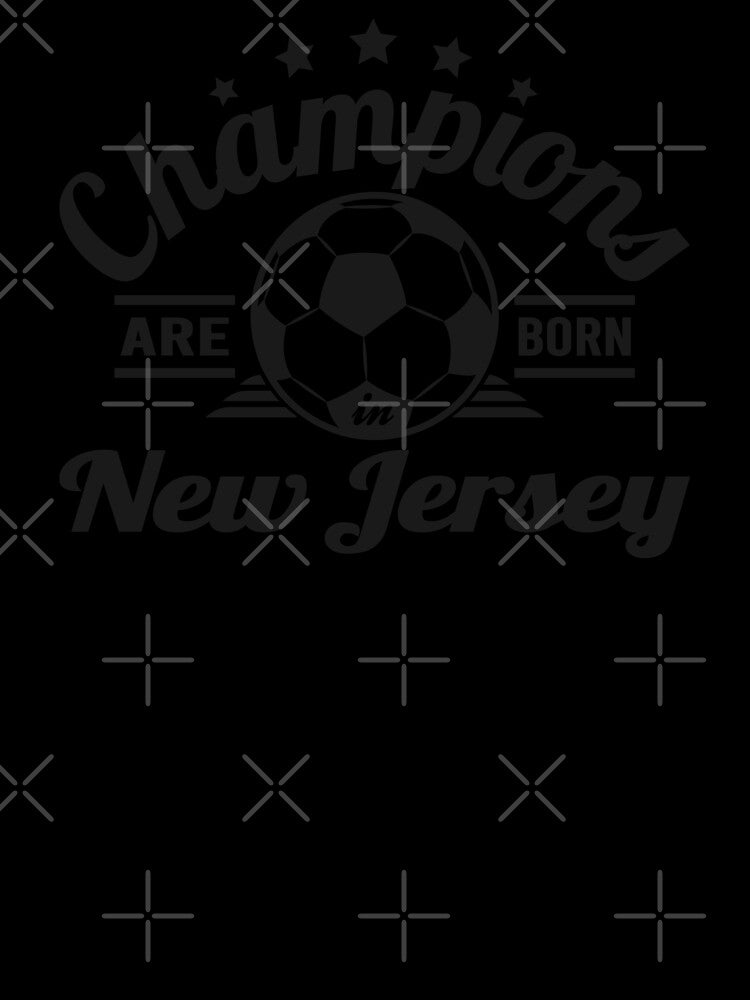 Champions Are Born In New Jersey , Soccer fans vintage gift by lamjar-art