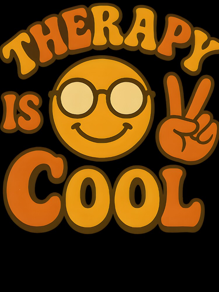 mental health therapist Therapy Is Cool by Uglyandcute