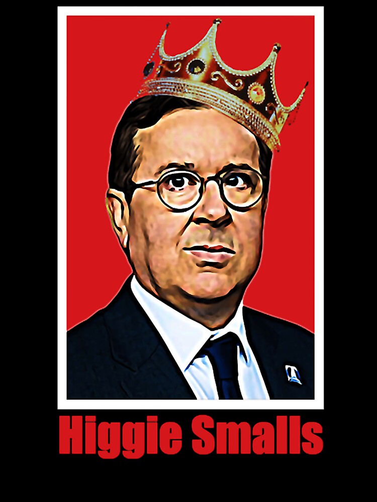 Livin Higgie Smalls Men Women Team by ZGMdesigns