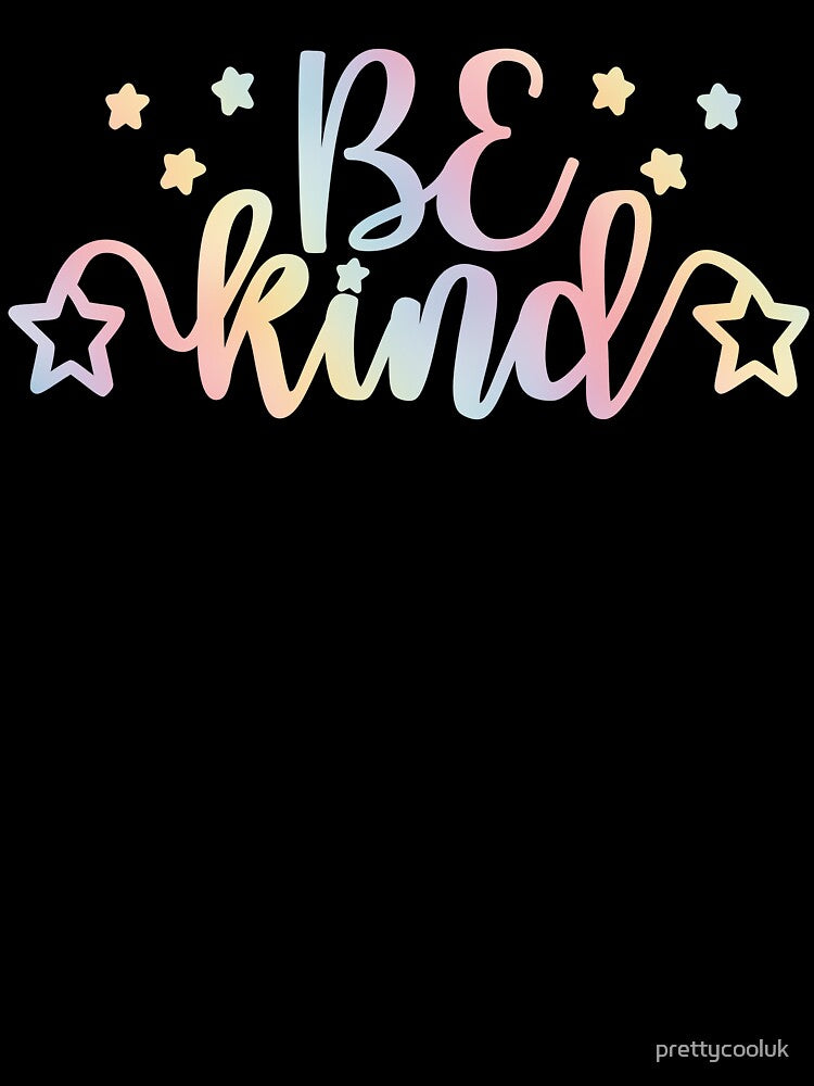 Be Kind by prettycooluk