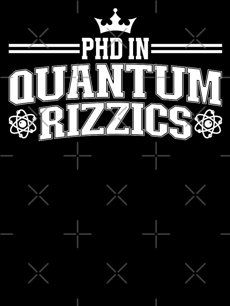 PHD In Quantum Rizzics by petestyles