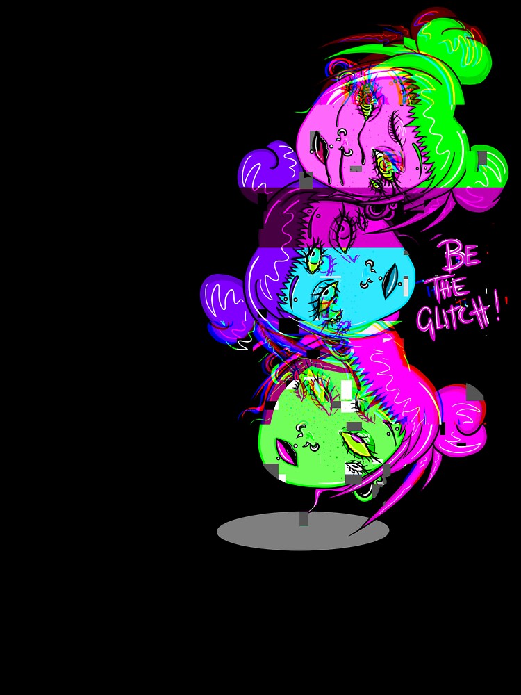 Be the glitch by LanaPaintzZ