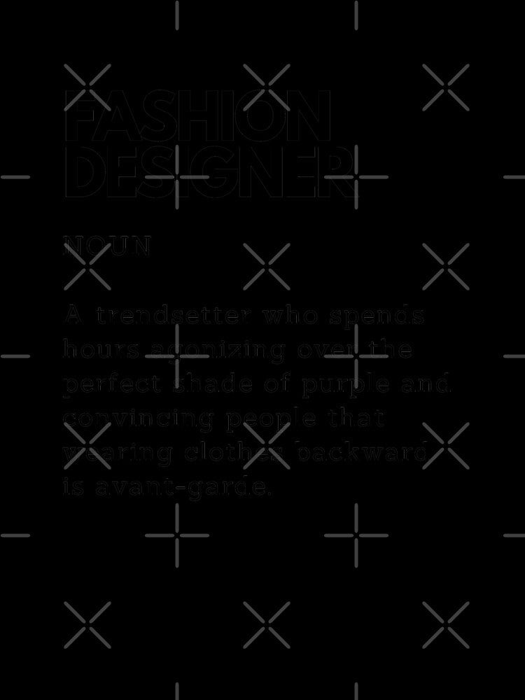 Fashion Designer Definition | Funny Gift for Fashion Designer by PakoArtStudio
