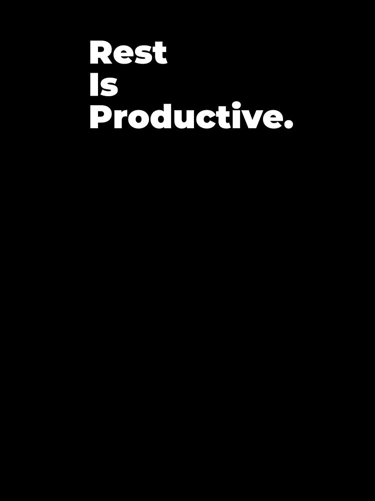 Minimalist Relatable Quote “Rest is Productive" Aesthetic Typography Design by diahsariw