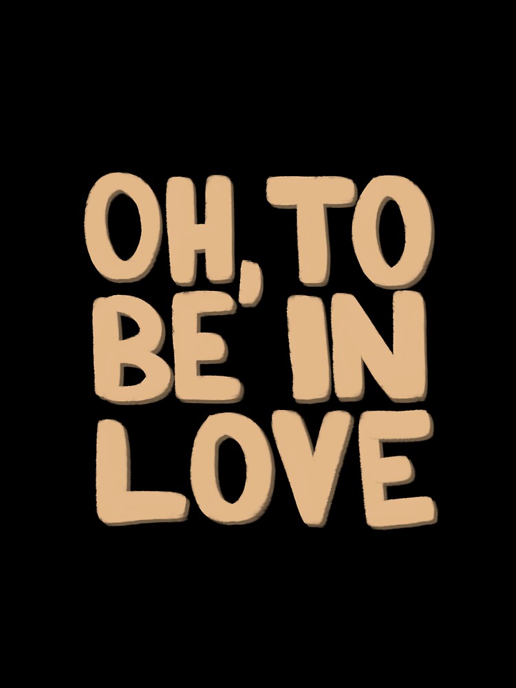 Oh To Be In Love by little-ace98