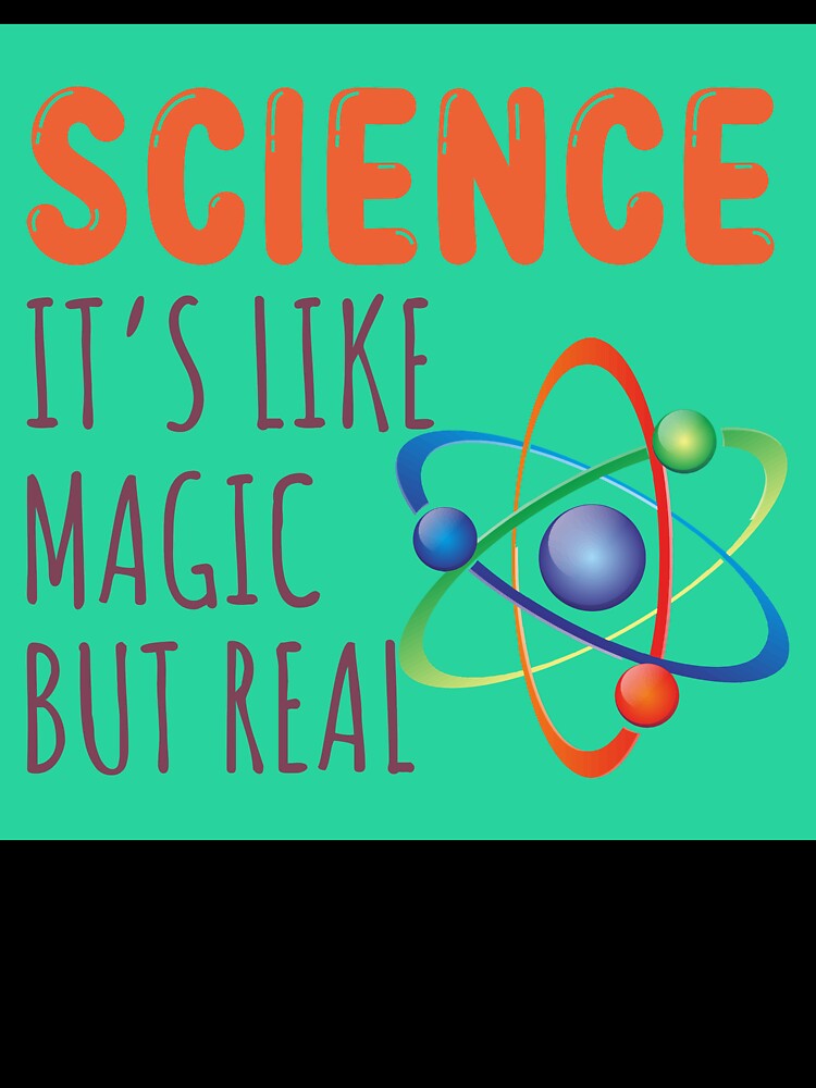 Science It's Like Magic But Real Atom Model Quote Art by PixelWaveBD
