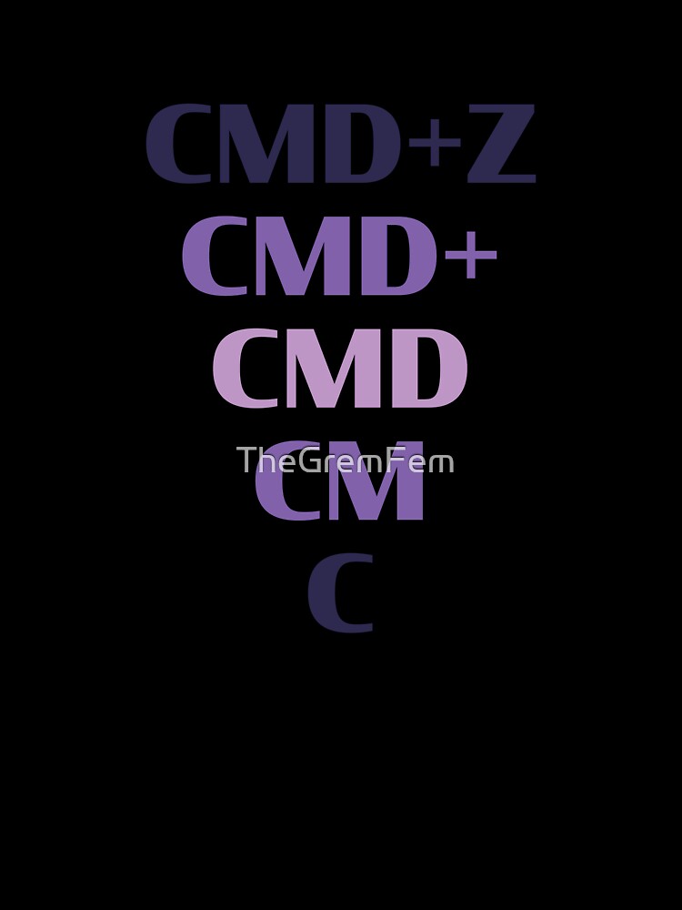cmd+z by TheGremFem