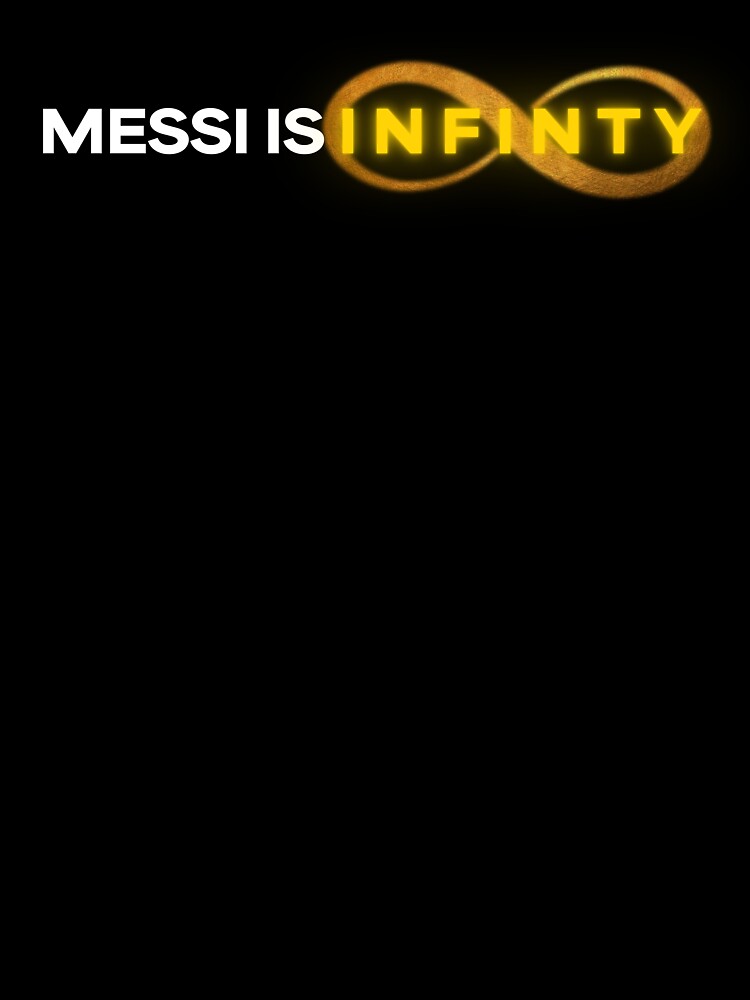 Messi is infinity by altaimagen