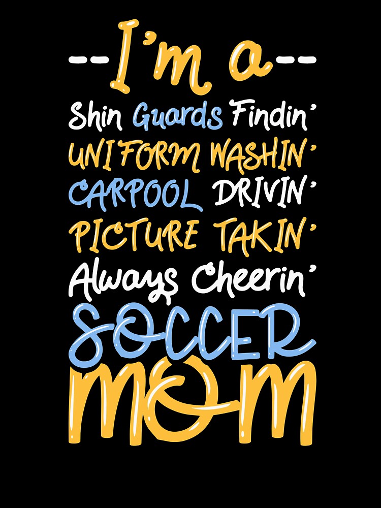 Proud Soccer Mom Always Cheerin' by Betsytiptoe
