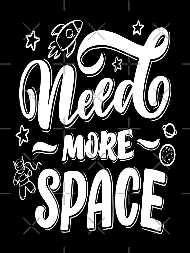Need More Space by ProjectX23