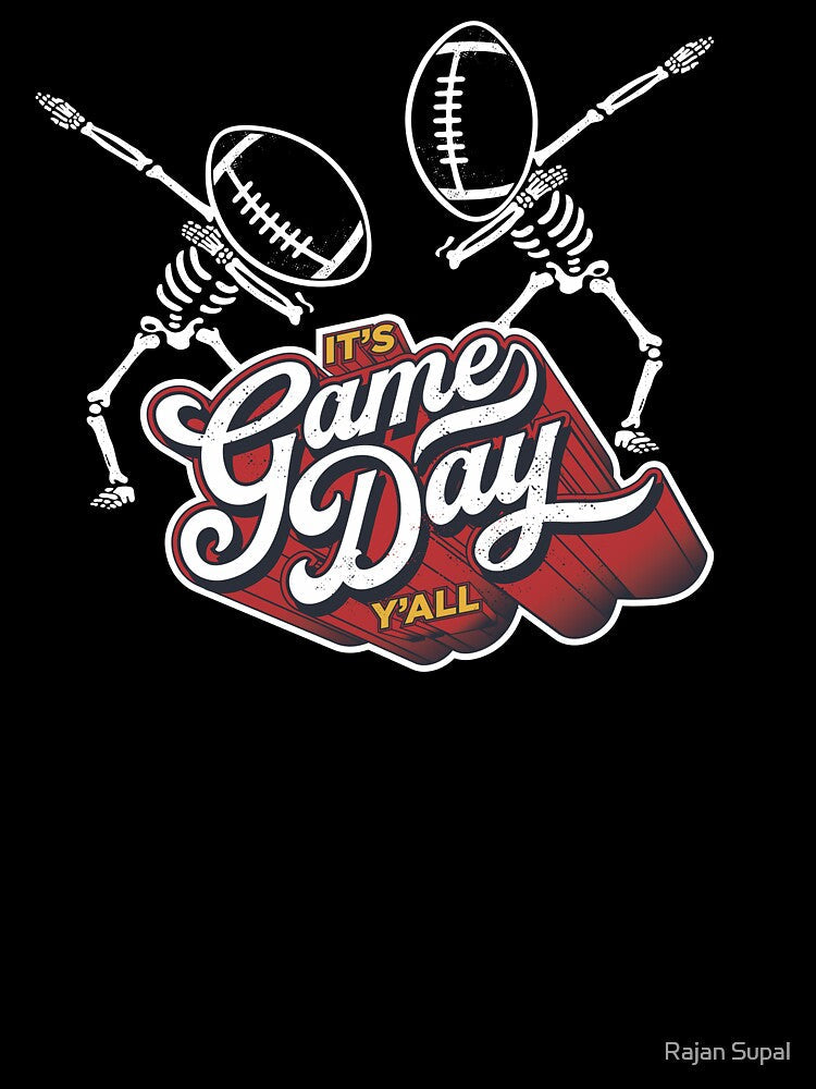 Its Game Day Y'ALL. Soccer Mom. Soccer Dad by Rajan Supal