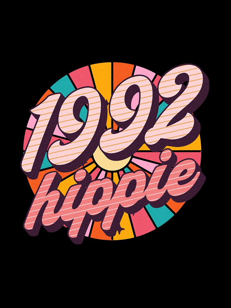 1992 Hippie - Cool Since 1992 - Gift For Hippies - Get This by AlanPhotoArt