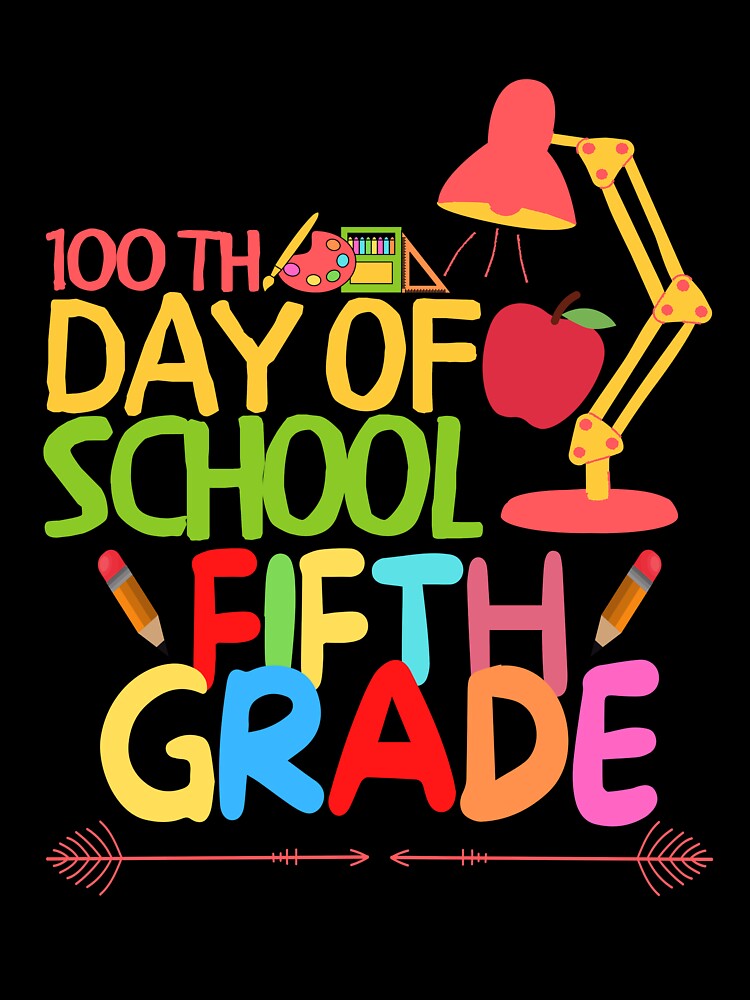 100th day of school Fifth grade , funny quote by Thecitiesstore