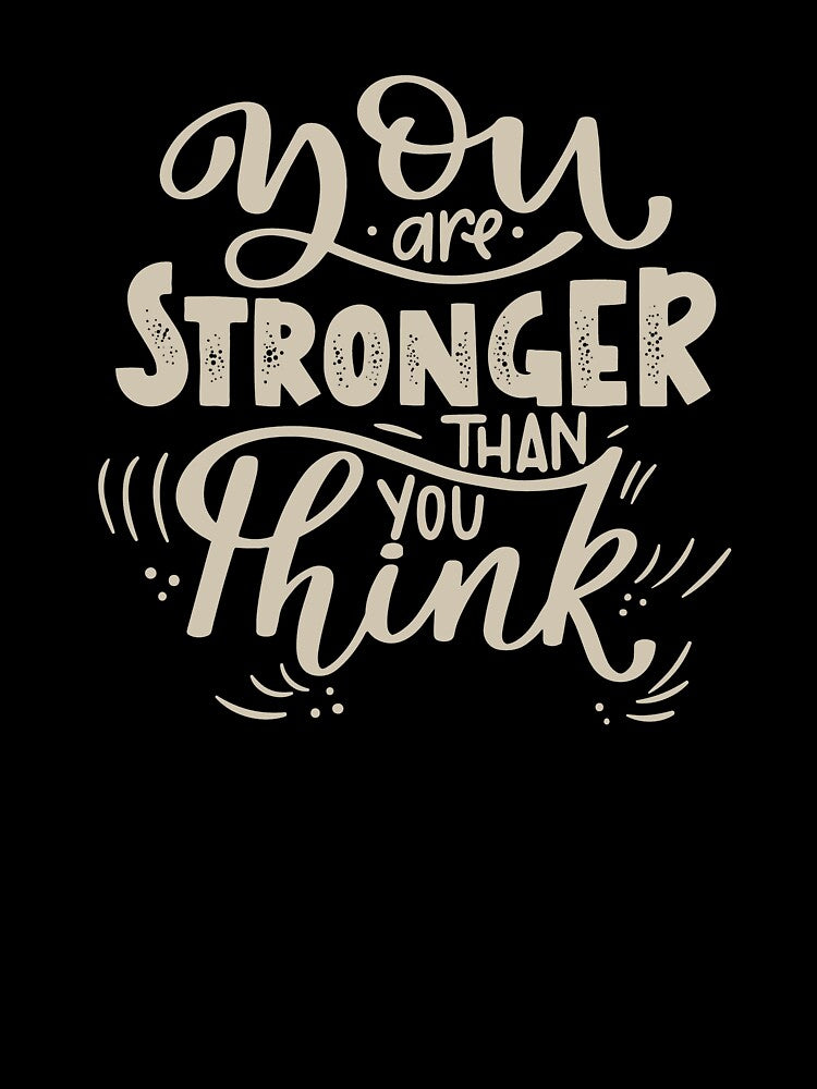You are Stronger than you Think by Yoga Gear