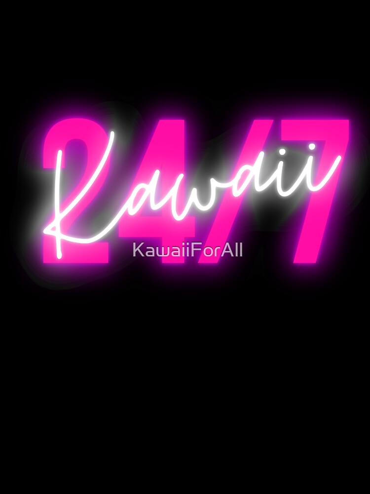 Kawaii 24/7 by KawaiiForAll