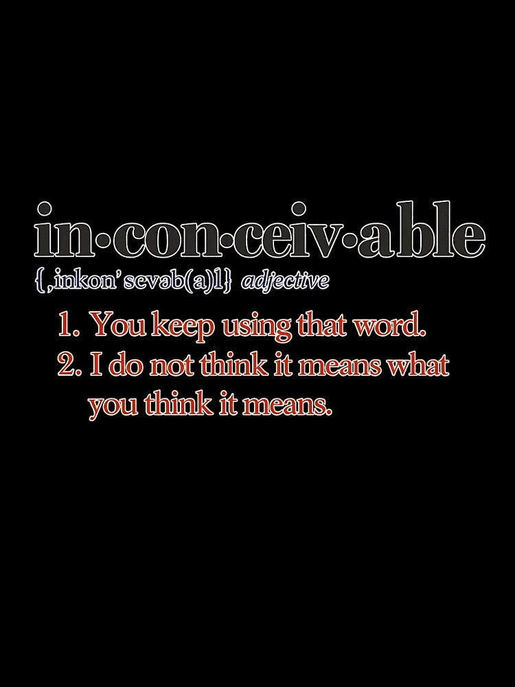 Inconceivable Funny Wordplay Humor Design by Ekonolotie
