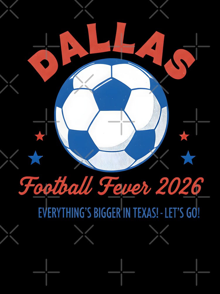 Dallas Texas 2026 Football Soccer USA by HowToCanadian