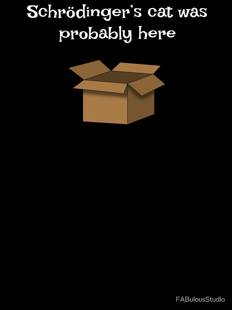Schrodinger's cat was probably here, quantum physics experiment by FABulousStudio
