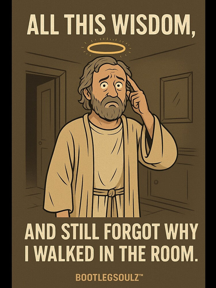 All This Wisdom – Still Forgot Why I Walked In by BootlegSoulz™