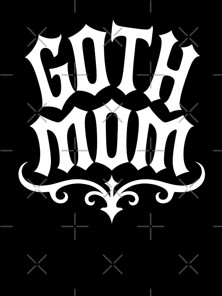 Goth Mom Mothers Day Gift for Alternative Mothers by Say It With Ink