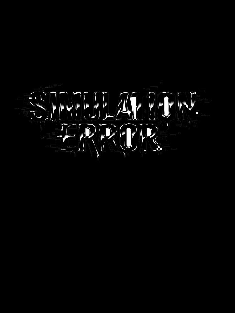 Simulation Error - Glitch Text Art by Antonrec86