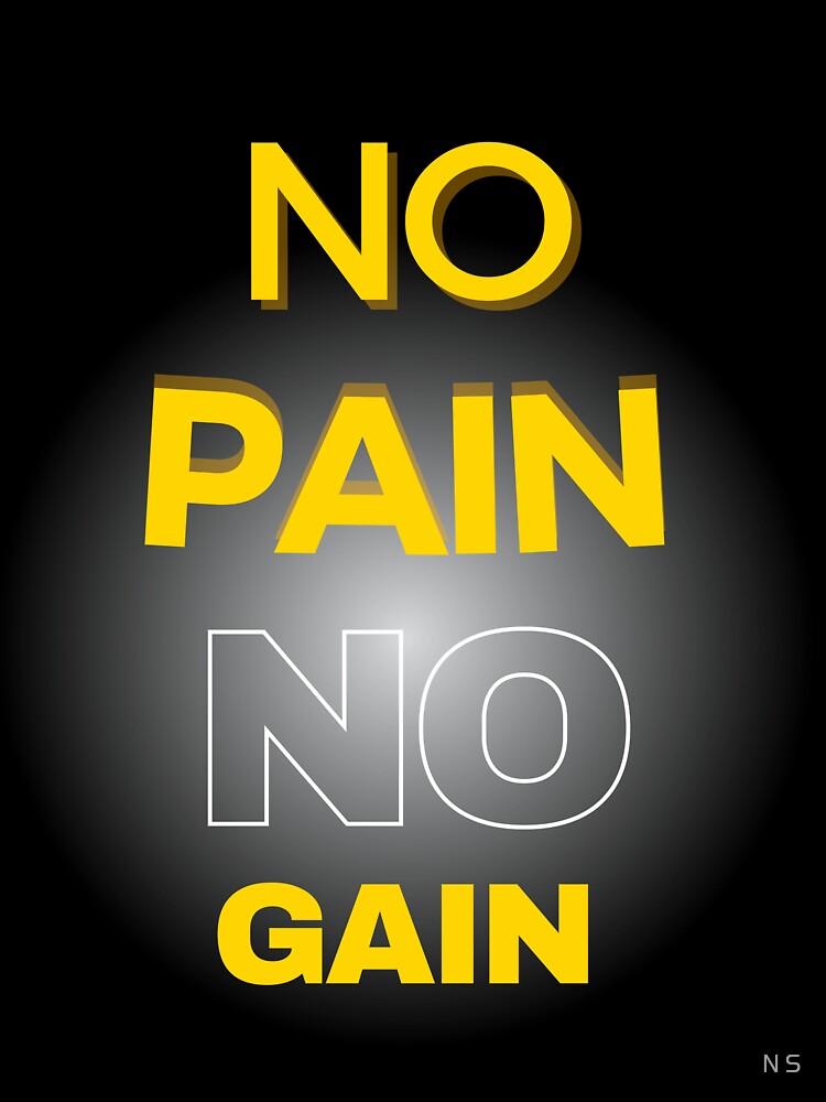 No Pain No Gain Bodybuilding Motivation by nirmalsawlani