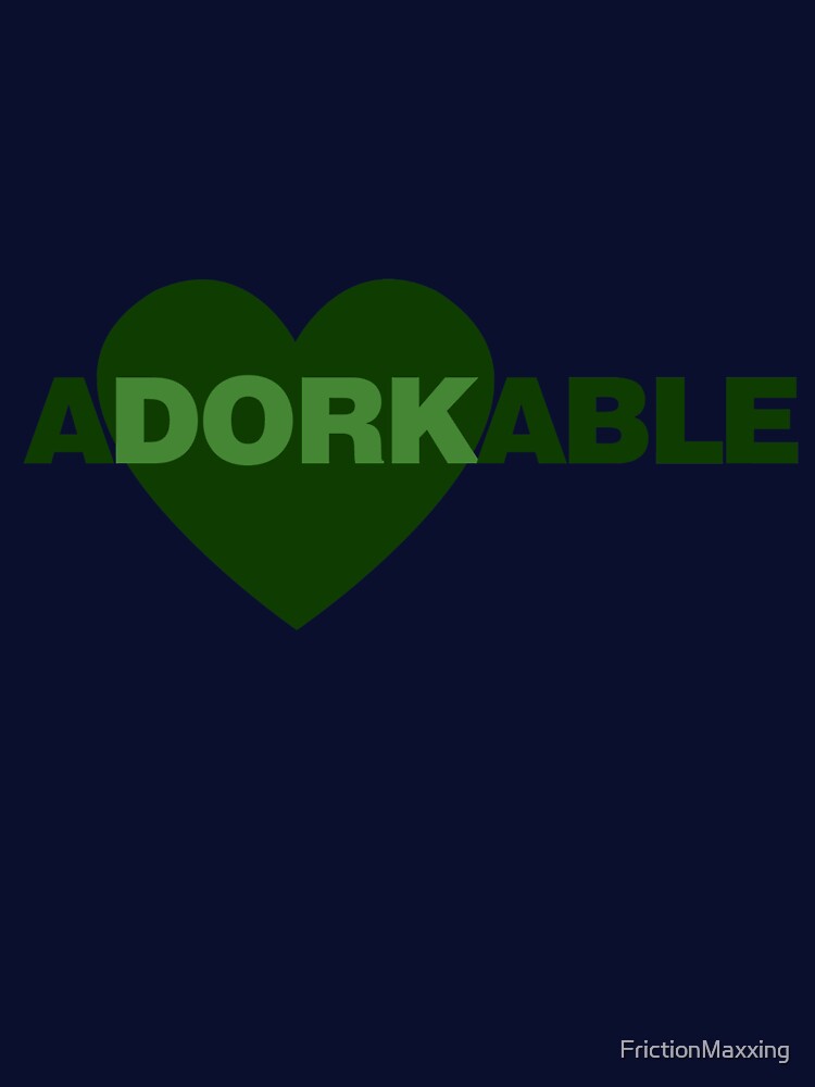 ADORKABLE by FrictionMaxxing
