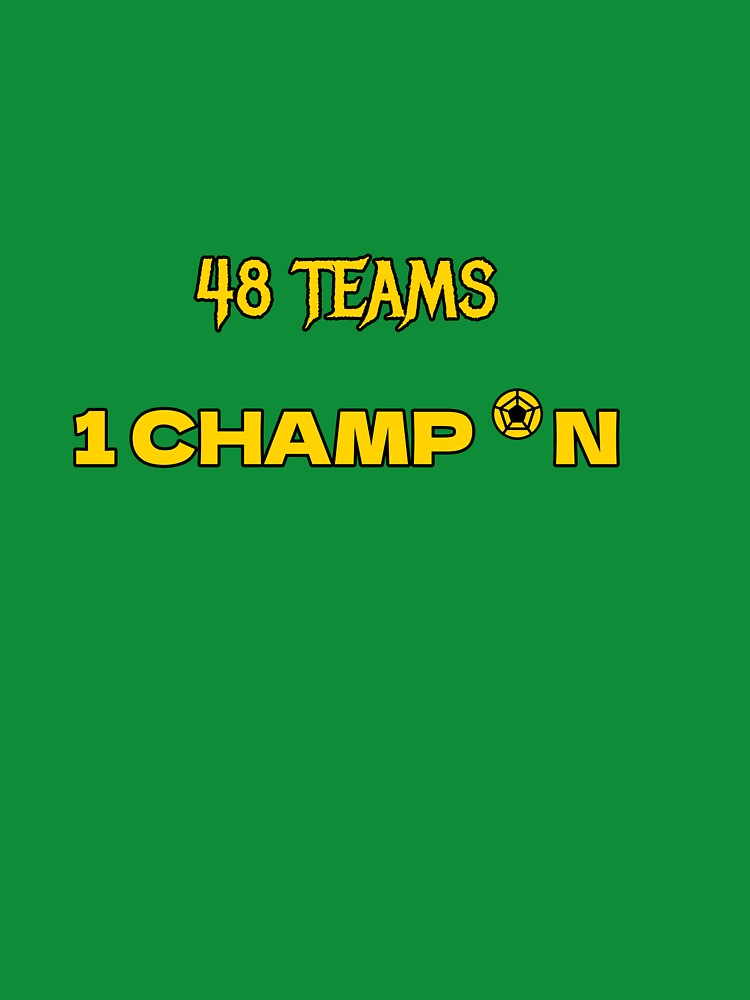 48 Teams 1 Champion World Cup 2026 Streetwear T-Shirt by Urban Edge Designs