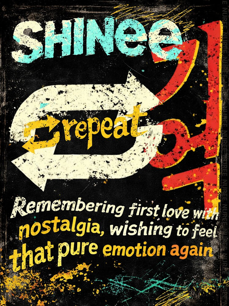 Shinee Replay Nostalgia Grunge Kpop Fanart Emotional Design by CaroKPOP