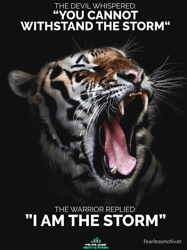 I AM THE STORM! by fearlessmotivat