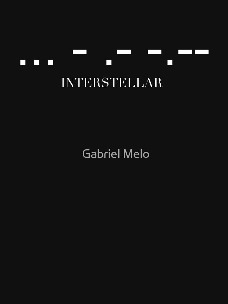 Interstellar  ... - .- -.- by Gabriel Melo