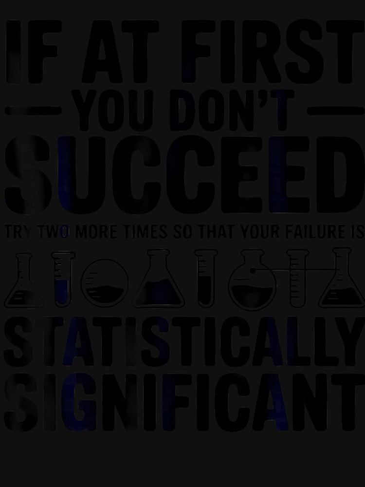 Funny Statistics Science Chemistry Pun Nerd Design by DeborahCarolyn