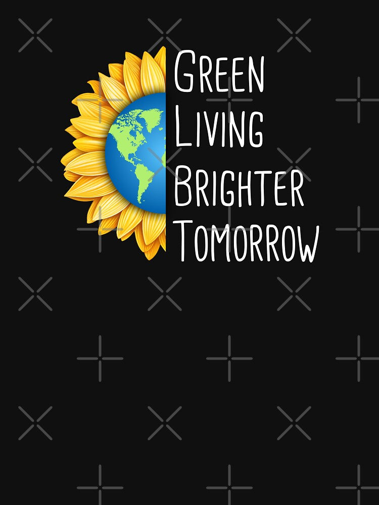 Green Living, Brighter Tomorrow Environmental Protection Positive Sentence by FemiBiutti