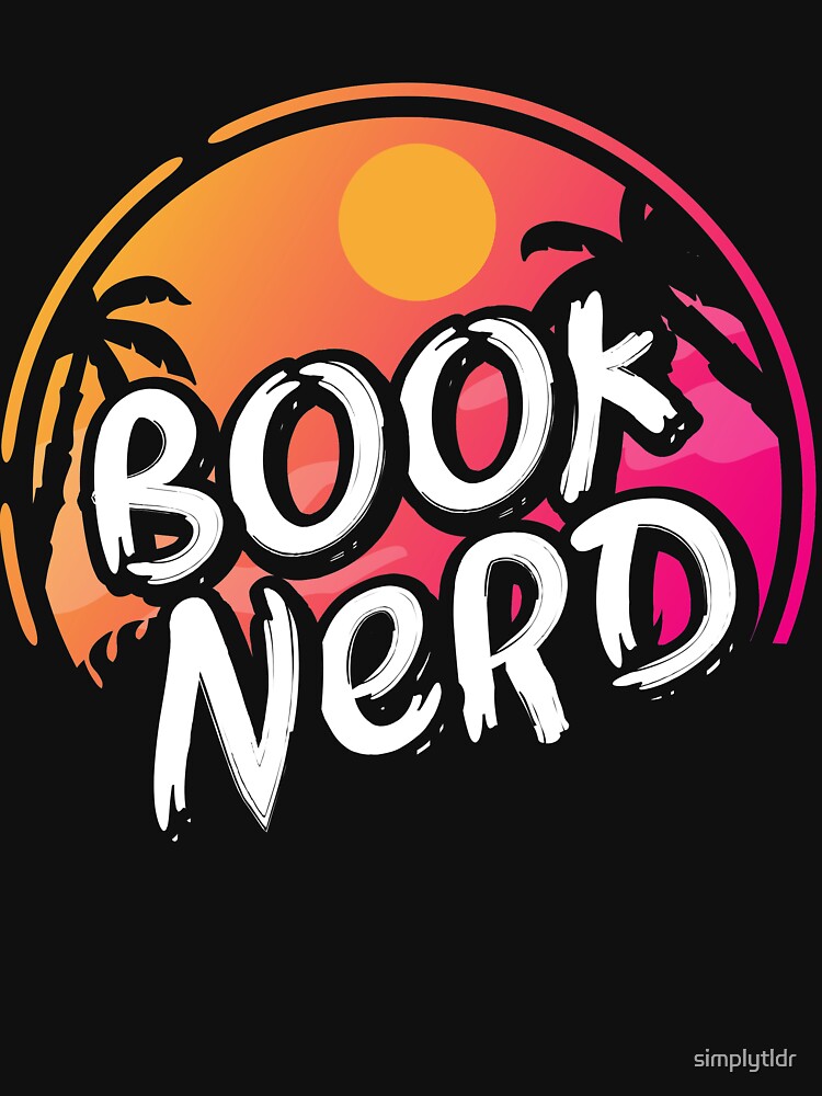 Book Nerd Shirt Vintage Californian Style Apparel by simplytldr