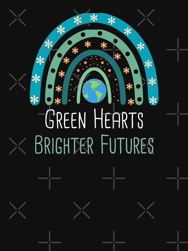 Green Hearts, Brighter Futures Environmental Protection Positive Phrase by FemiBiutti
