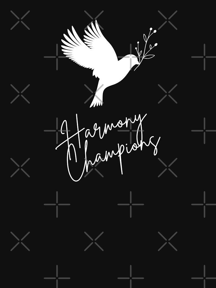 Harmony Champions Peace Building Positive Slogan by FemiBiutti