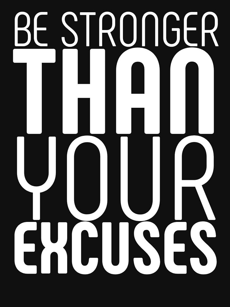 Be Stronger than Your Excuses (10/16) by Fit & Fun  Gallery
