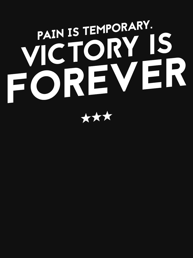 Pain is Temporary, Victory is Forever (5) by Fit & Fun  Gallery