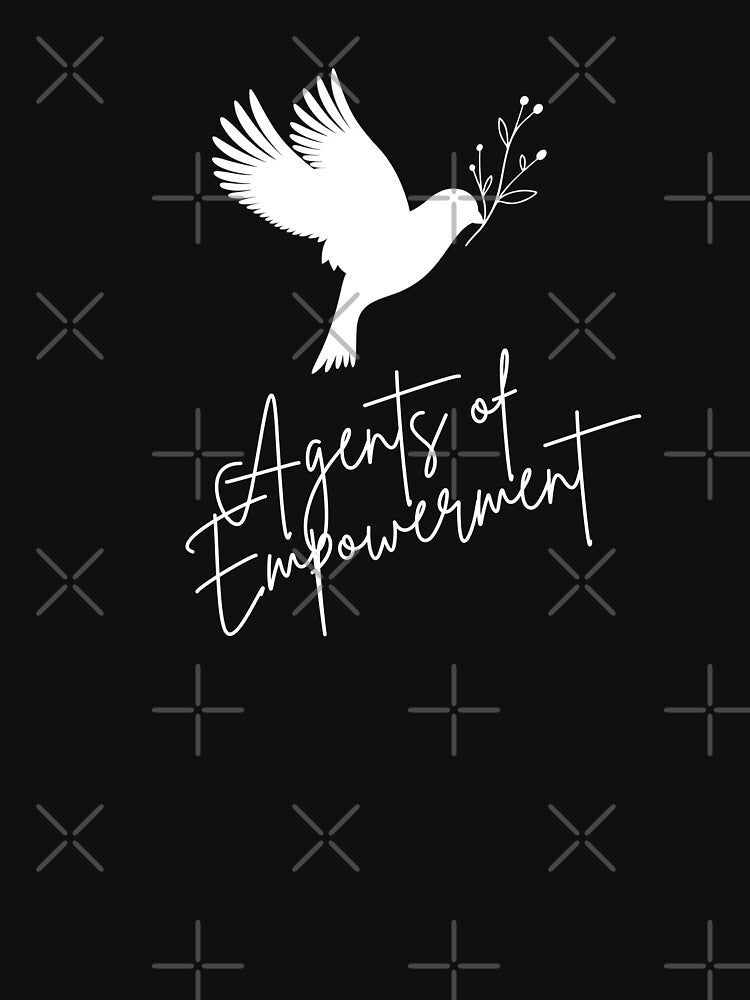 Agents of Empowerment Peace Building Positive Slogan by FemiBiutti