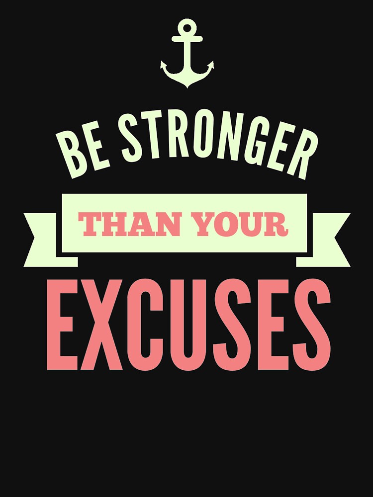 Be Stronger than Your Excuses (12/16) by Fit & Fun  Gallery