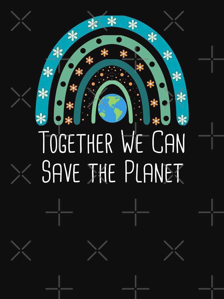 Together We Can Save the Planet Environmental Protection Positive Phrase by FemiBiutti