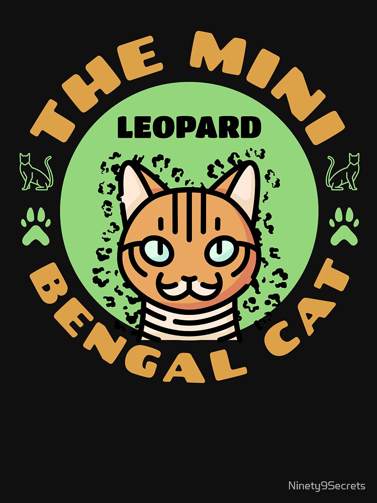 The Mini Leopard Bengal Cat by Ninety9Secrets
