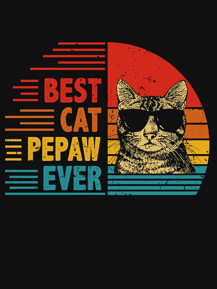 Vintage Retro Best Cat Pepaw Ever Funny Cat Lover Father's Day Gift by EdwinaEmmanoiCo