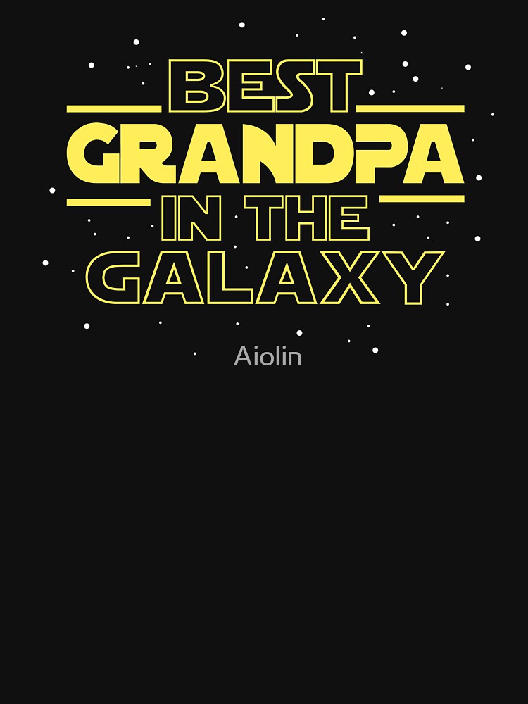 Best Grandpa In The Galaxy by Aiolin