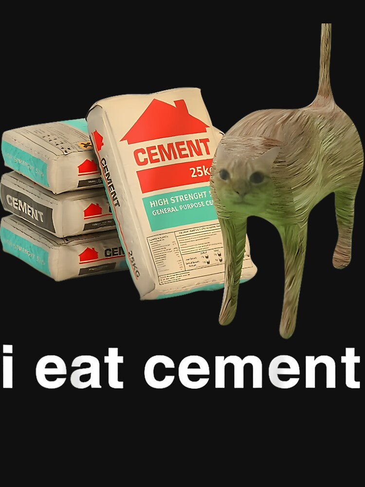I Eat Cement Cursed Cat Funny Oddly Specific Meme T-Shirt by Yolandahamplin