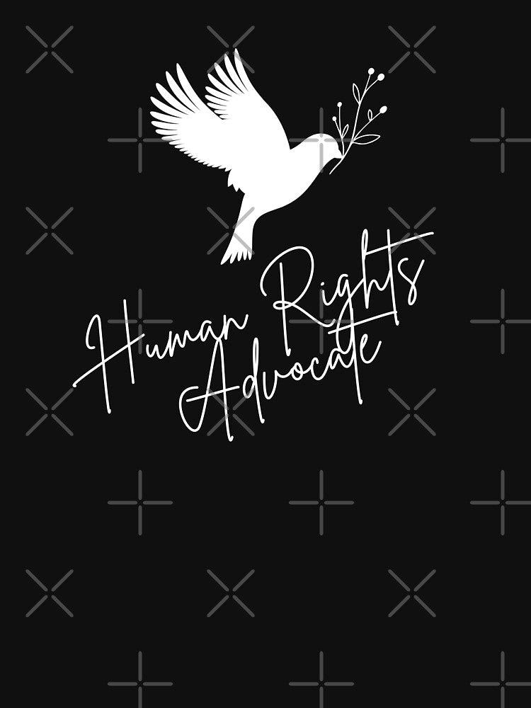 Human Rights Advocate Peace Building Positive Slogan by FemiBiutti